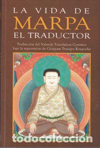 Libros: MARPA EL TRADUCTOR DE TSANG NYON HERUKA VERSION DEL NALANA - TSANG NYON HERUKA NALANDA TRANSLATION C