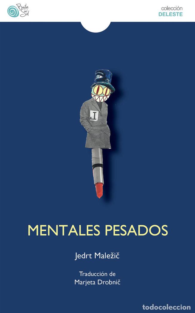 B&uuml;cher: MENTALES PESADOS - MALEZIC, JEDRT