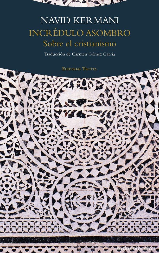 books: INCREDULO ASOMBRO - KERMANI, NAVID