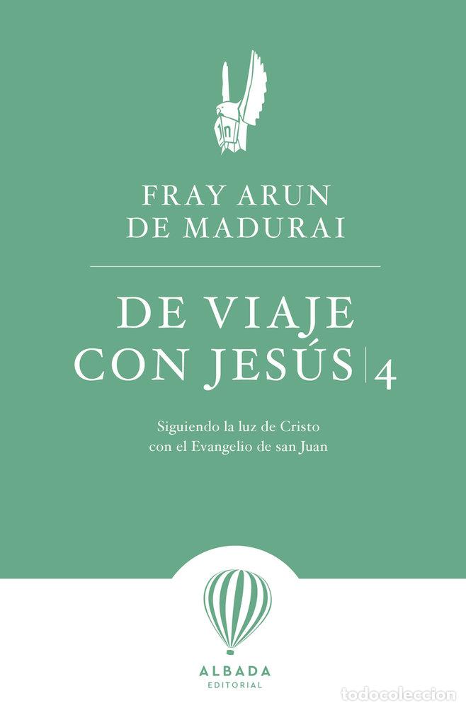 B&uuml;cher: DE VIAJE CON JESUS 4 - DE MADURAI, FRA ARUN