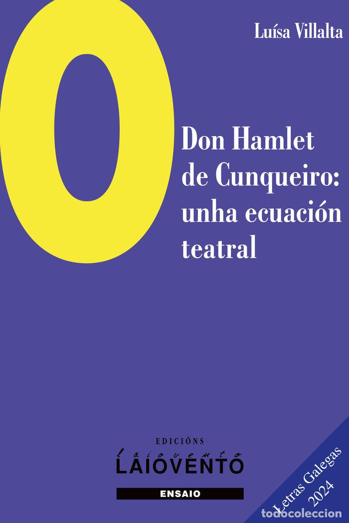 B&uuml;cher: O DON HAMLET DE CUNQUEIRO - VILLALTA, LUISA