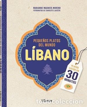 Livros: LIBANO PEQUE&Ntilde;OS PLATOS DEL MUNDO - MAGNIER-MORENO, MARIANNE