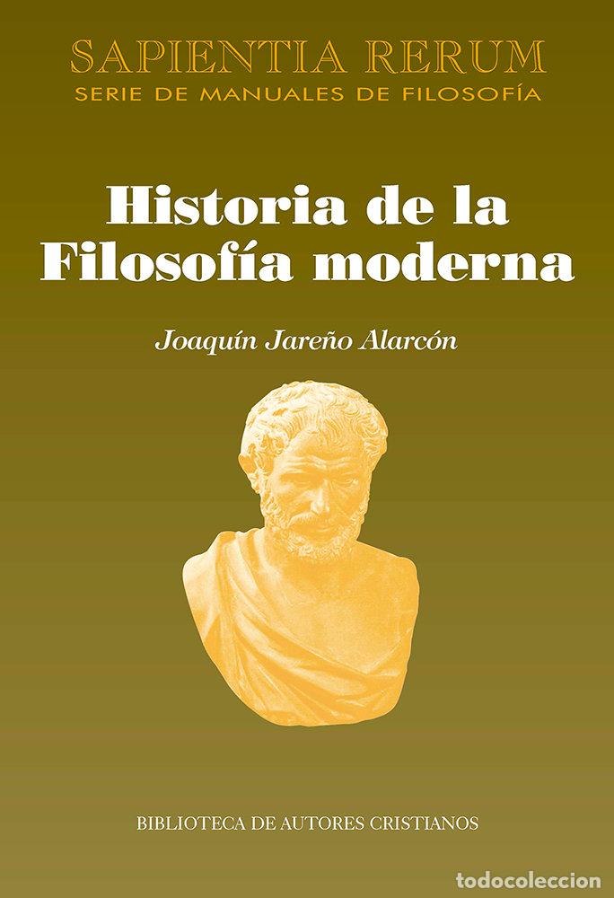 Livros: HISTORIA DE LA FILOSOFIA MODERNA - JARE&Ntilde;O ALARCON, J