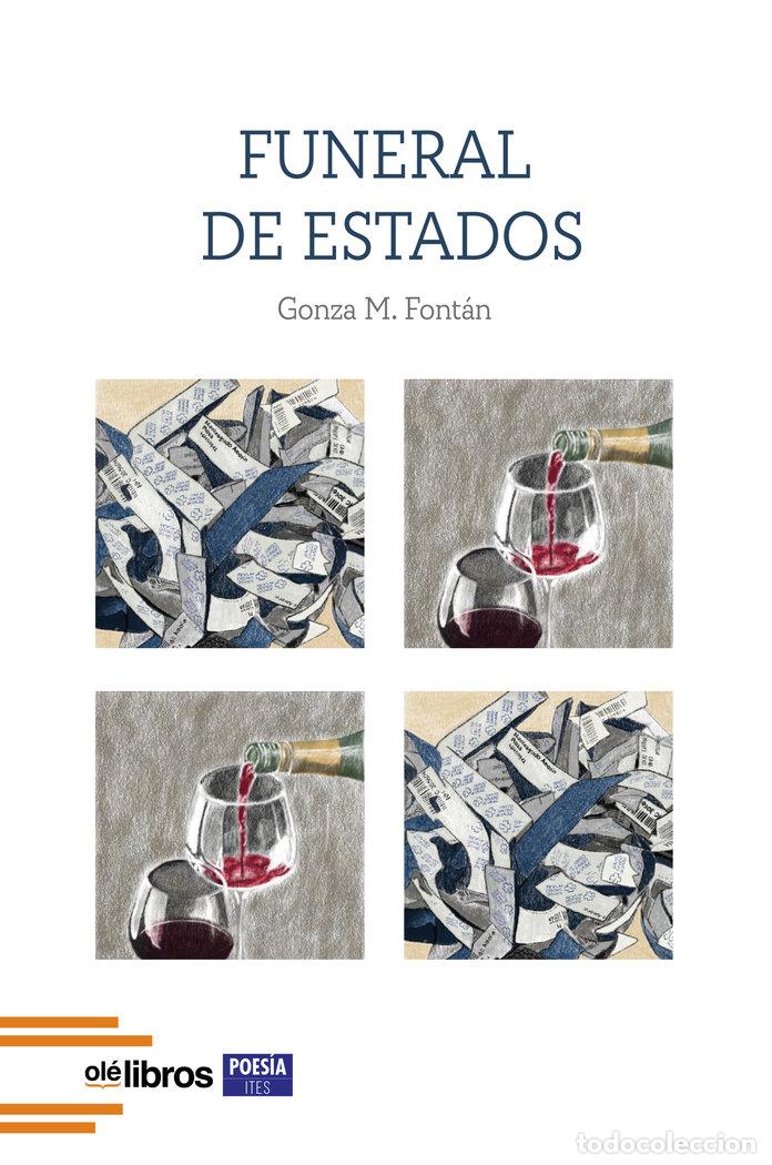 Livros: FUNERAL DE ESTADOS - GONZA M. FONTAN