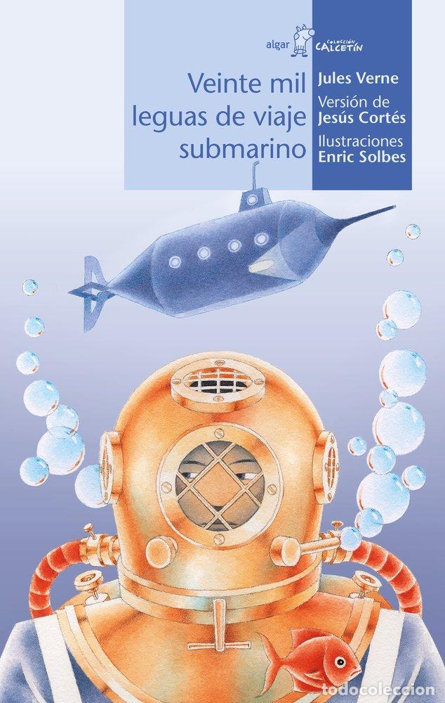 Livros: VEINTE MIL LEGUAS DE VIAJE SUBMARINO - VERNE, JULES