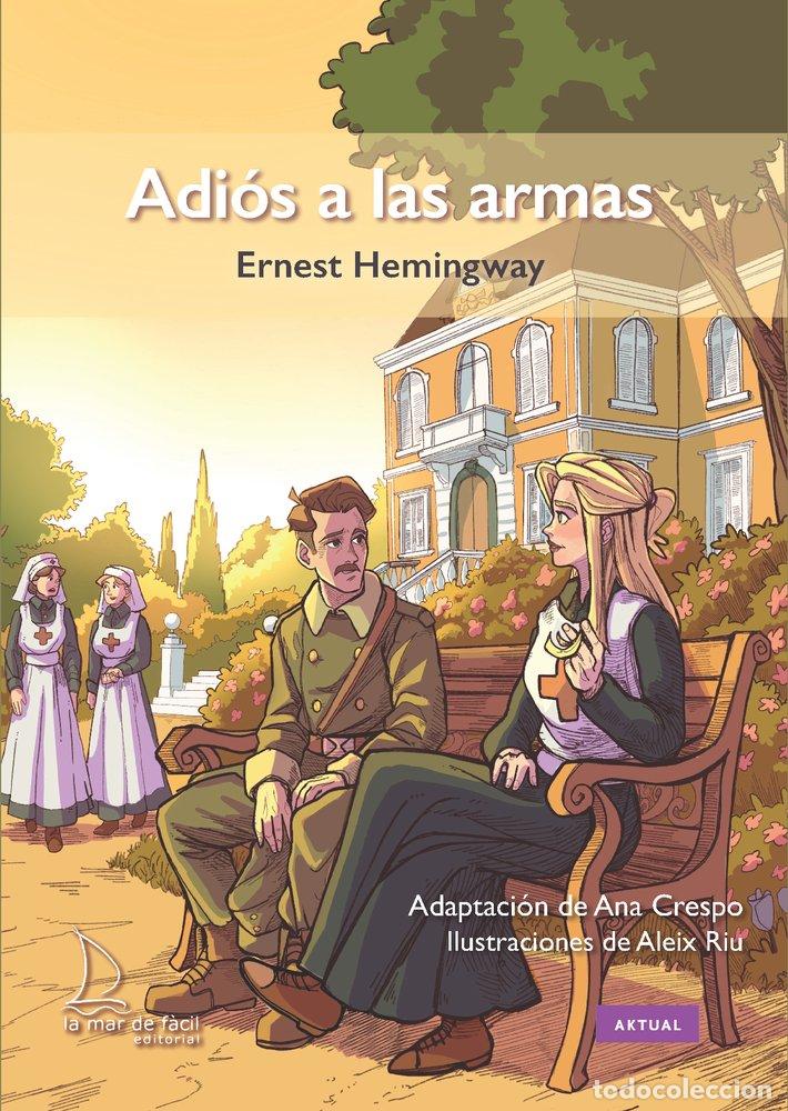 Livros: ADIOS A LAS ARMAS - HEMINGWAY, ERNEST