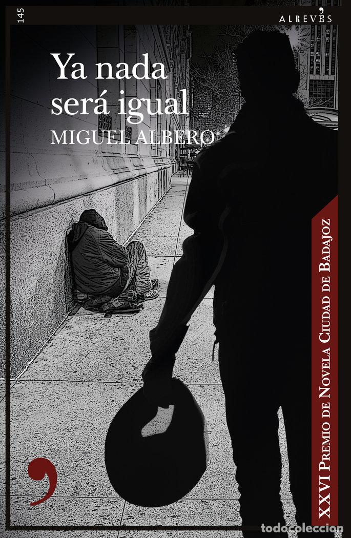 Livros: YA NADA SERA IGUAL - ALBERO, MIGUEL