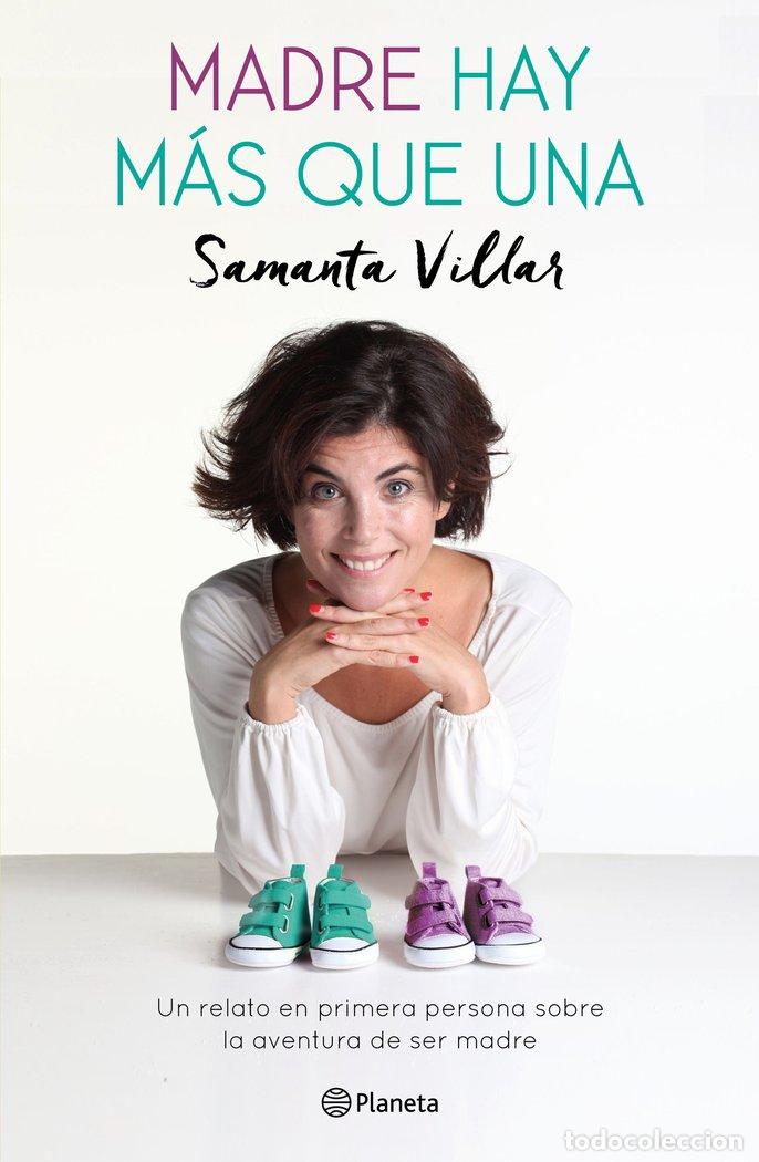 Livres: MADRE HAY MAS QUE UNA - VILLAR, SAMANTA