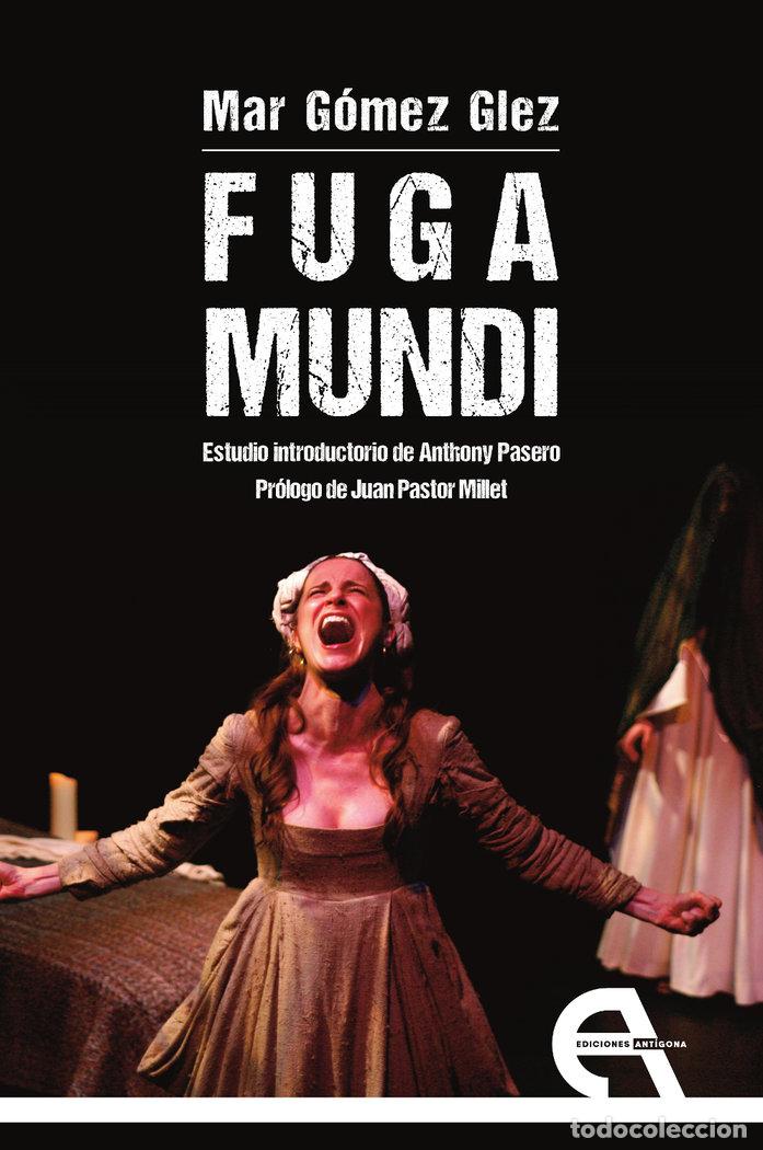 Livres: FUGA MUNDI - GOMEZ GLEZ, MAR