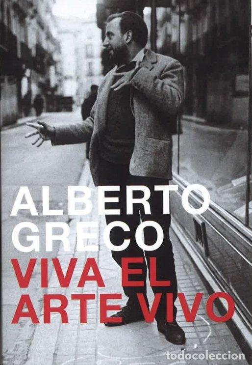 Livres: ALBERTO GRECO VIVA EL ARTE VIVO - DAVIS, FERNANDO