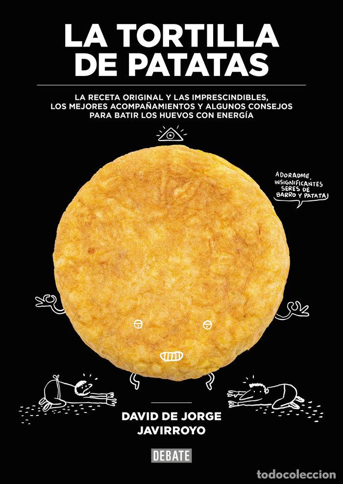 Libri: TORTILLA DE PATATAS,LA - JORGE, DAVID DE