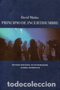 Livros: PRINCIPIO DE INCERTIDUMBRE - MATIAS, DAVID