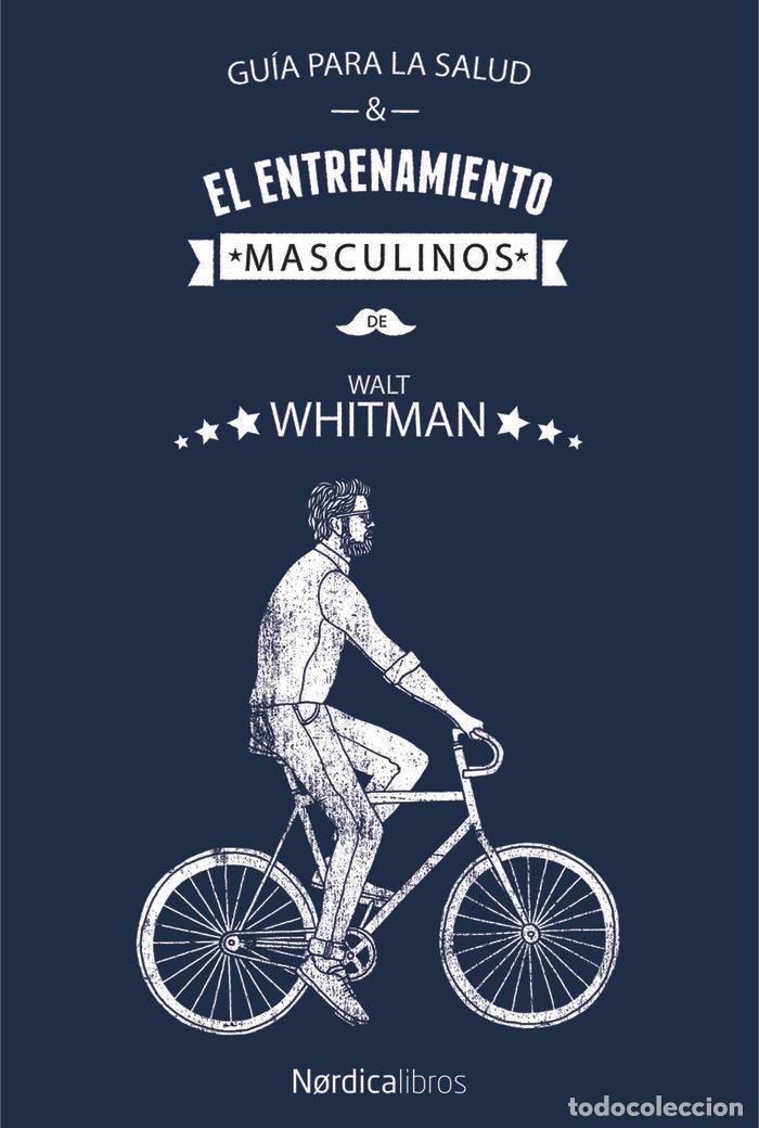 Livres: GUIA PARA LA SALUD Y EL ENTRENAMIENO MASCULINOS - WHITMAN, WALT