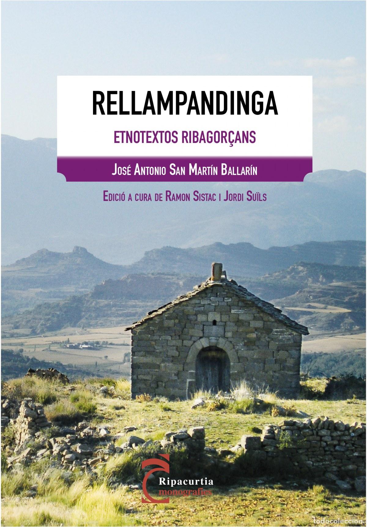 Livres: RELLAMPANDINGA - San Mart&iacute;n Ballar&iacute;n, Jos&eacute; Antonio