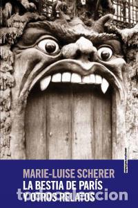Livres: BESTIA DE PARIS,LA - SCHERER, MARIE LUISE