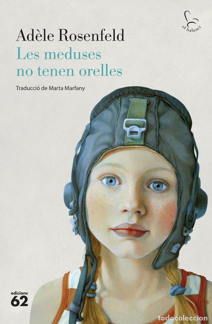 Livros: LES MEDUSES NO TENEN ORELLES - ROSENFELD, AD&Ocirc;LE