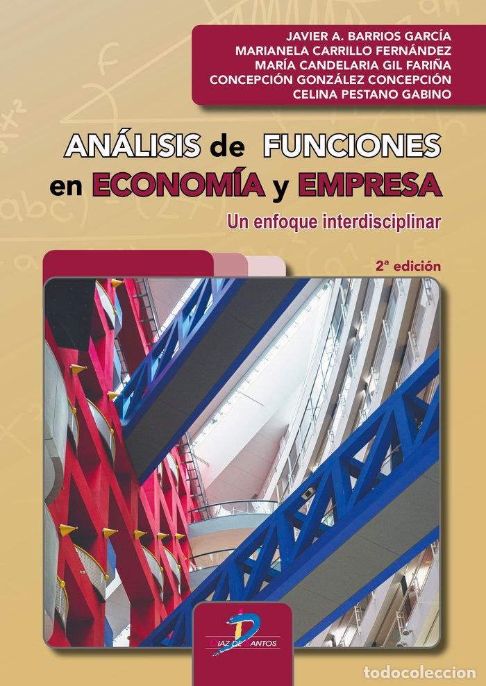 B&uuml;cher: ANALISIS DE FUNCIONES EN ECONOMIA Y EMPRESA - BARRIOS GARCIA, JAVIER AMOS