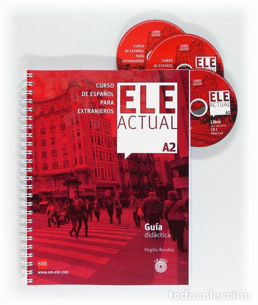 Libri: ELE ACTUAL GUIA DIDACTICA A2 - BOROBIO CARRERA, VIRGILIO