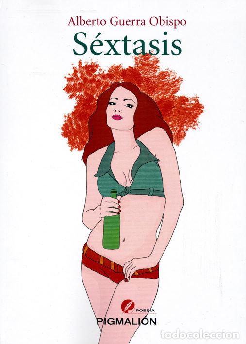 Libros: SEXTASIS - GUERRA OBISPO, ALBERTO