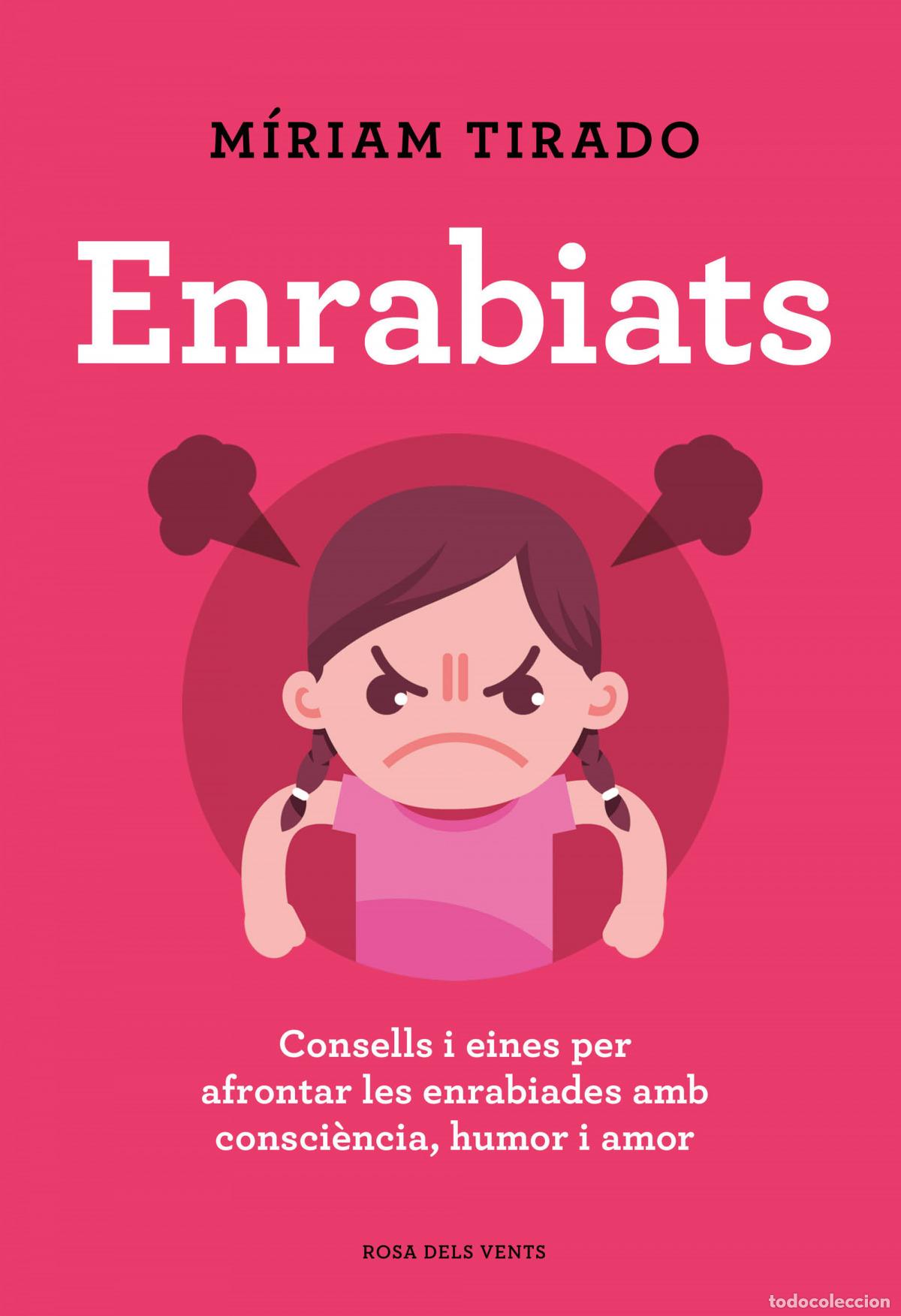 Libros: ENRABIATS - Tirado, M&iacute;riam