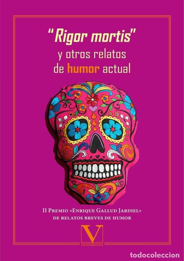 Libros: RIGOR MORTIS Y OTROS RELATOS DE HUMOR AC - AA.VV.
