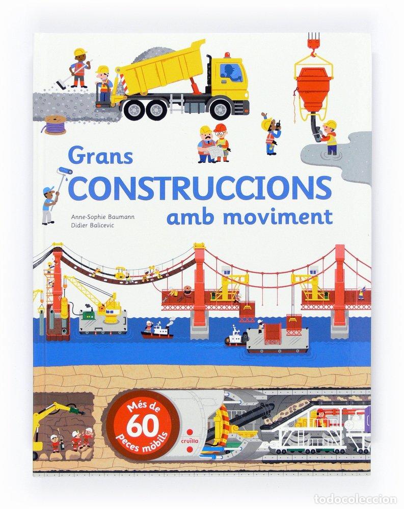 Livres: GRANS CONSTRUCCIONS AMB MOVIMENT - BAUMANN, ANNE-SOPHIE