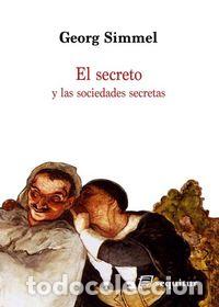Livres: SECRETO Y LAS SOCIEDADES SECRETAS,EL - SIMMEL, GEORG