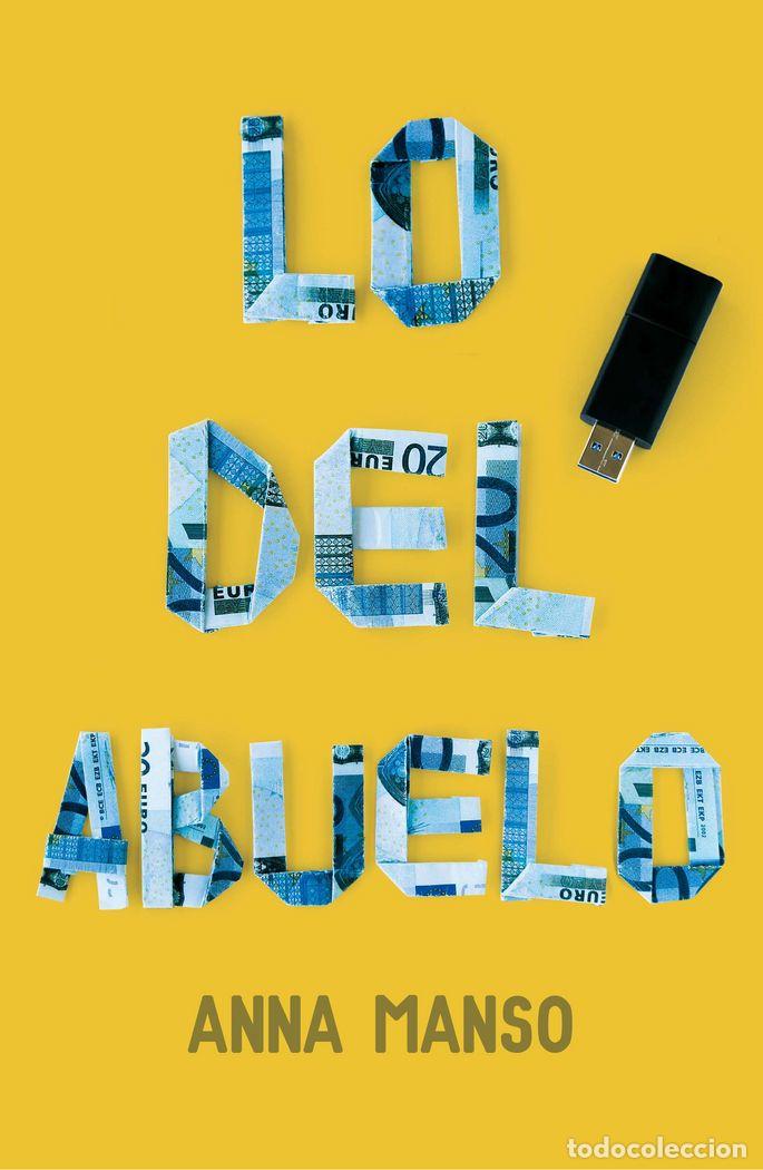 B&uuml;cher: LO DEL ABUELO - MANSO MUNNE, ANNA