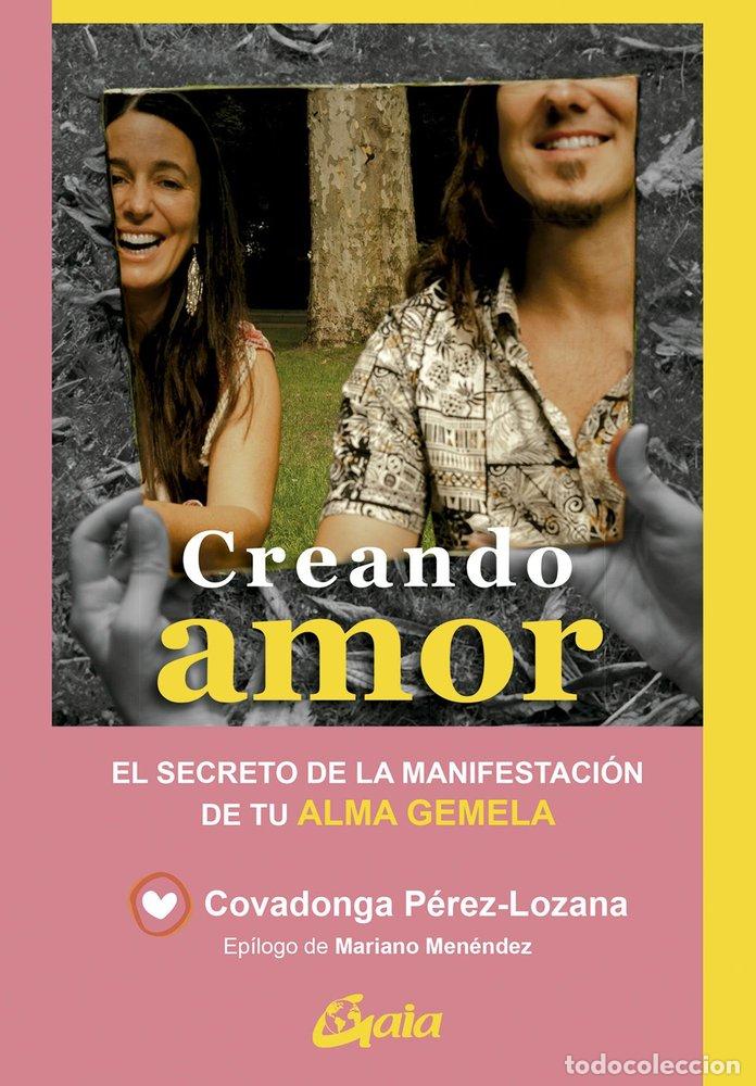 Livres: CREANDO AMOR - COVADONGA PEREZ-LOZANA