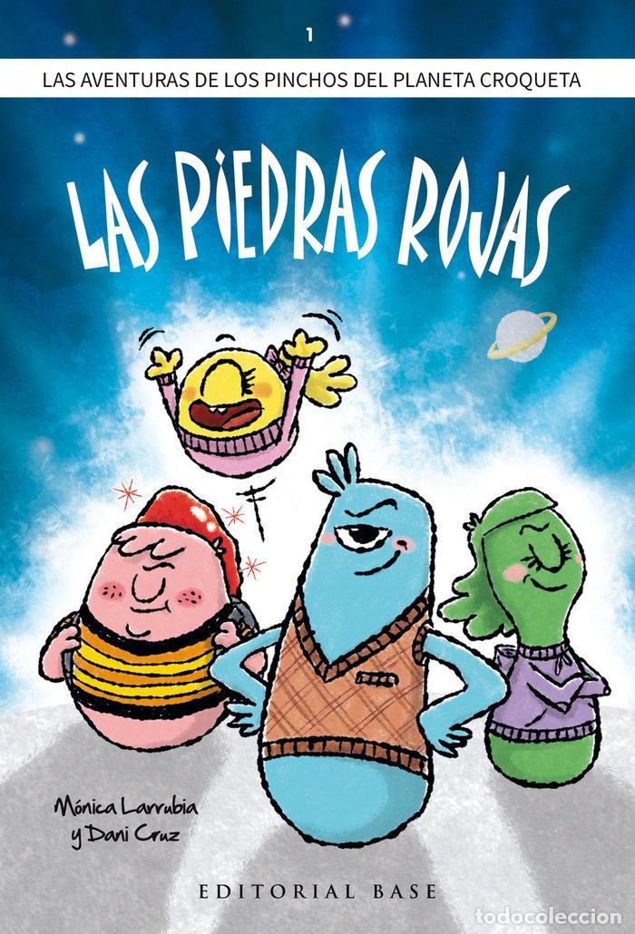 B&uuml;cher: PINCHOS DEL PLANETA CROQUETA 1 LAS PIEDRAS ROJAS - CRUZ