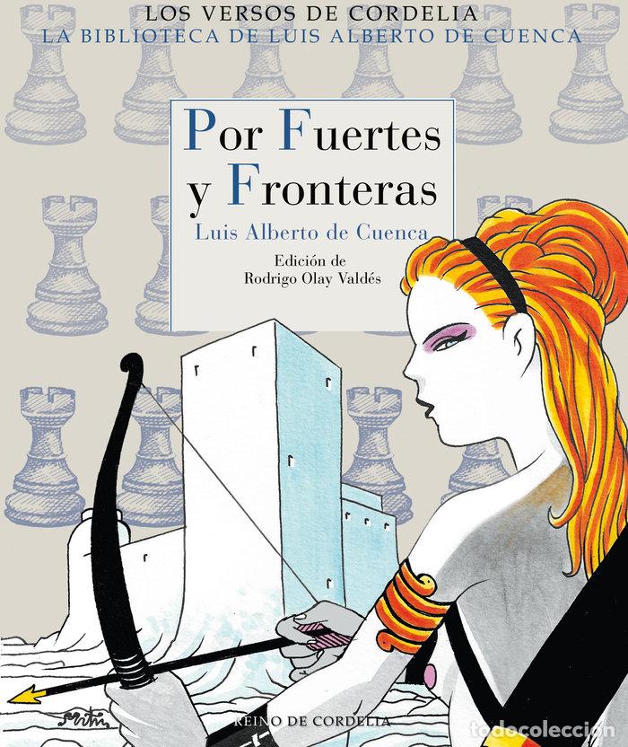B&uuml;cher: POR FUERTES Y FRONTERAS - DECUENCA, LUISALBERTO