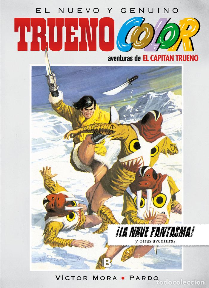 B&uuml;cher: TRUENO COLOR 18 LA NAVE FANTASMA Y OTRAS AVENTURAS - MORA, VICTOR