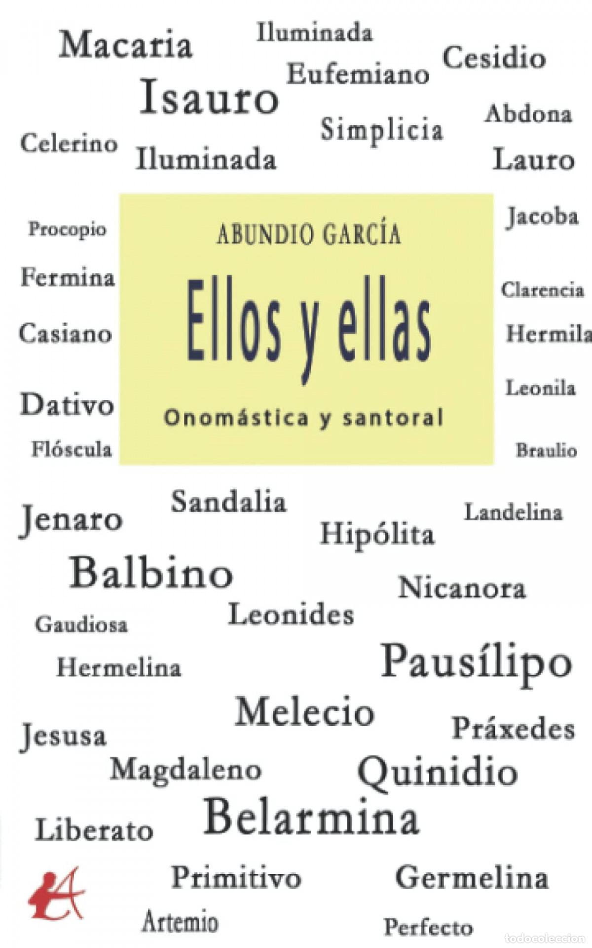 Livres: ELLOS Y ELLAS - Abundio Garc&iacute;a Caballero