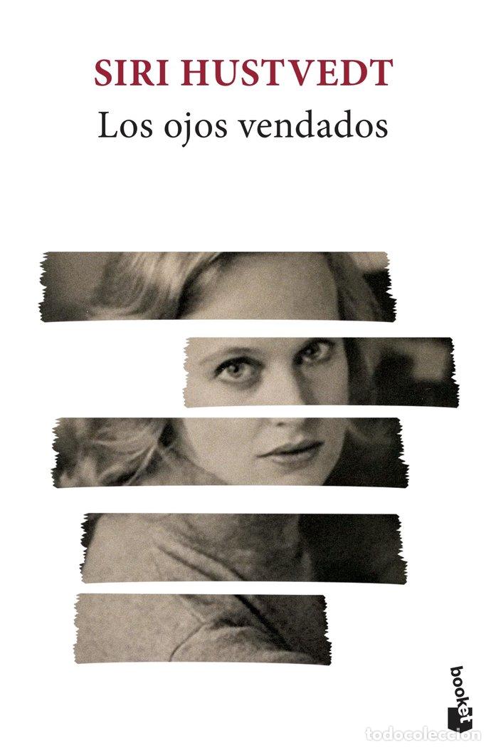 Livres: LOS OJOS VENDADOS - SIRI HUSTVEDT