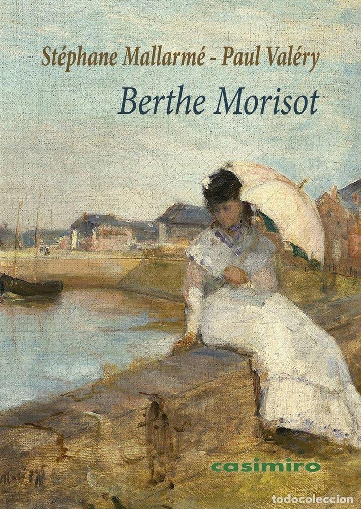Libros: BERTHE MORISOT - MALLARME, STEPHANE