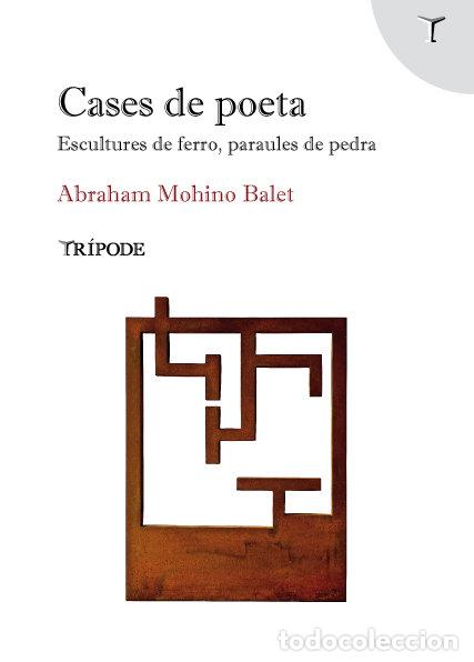 Libros: CASES DE POETA - MOHINO BALET, ABRAHAM