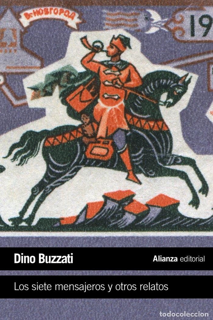 Libri: SIETE MENSAJEROS Y OTROS RELATOS, LOS. NE. - BUZZATI, DINO