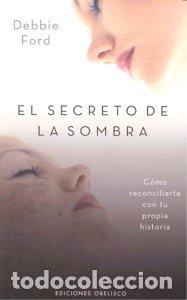 Libros: SECRETO DE LA SOMBRA,EL - FORD, DEBBIE