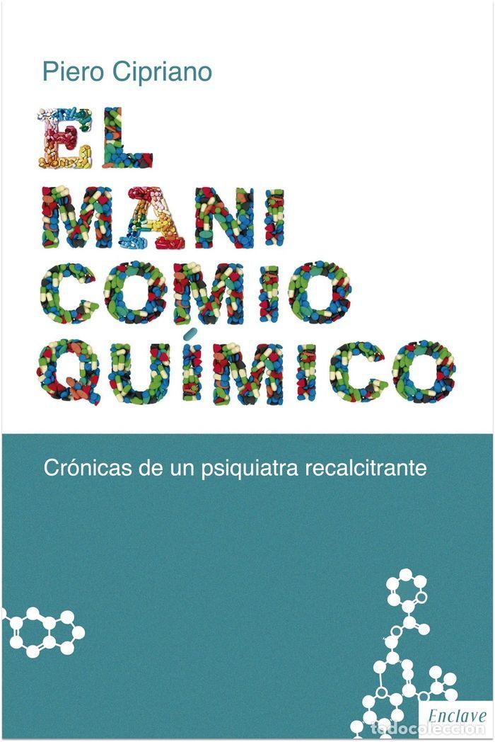 Libri: MANICOMIO QUIMICO,EL - CIPRIANO, PIERO