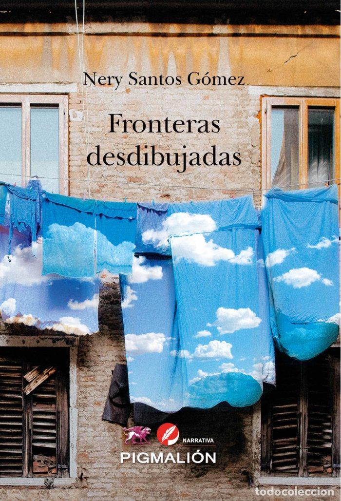 Libri: FRONTERAS DESDIBUJADAS - SANTOS GOMEZ, NERY