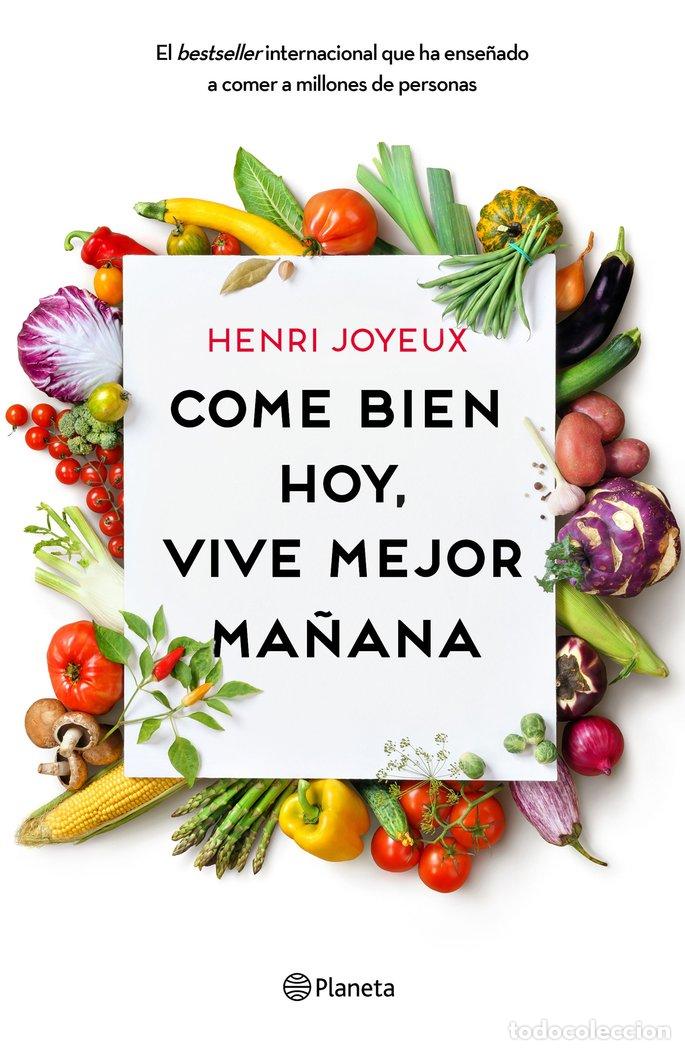 Libri: COME BIEN HOY VIVE MEJOR MA&Ntilde;ANA - JOYEUX, HENRI