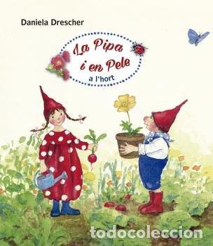 Libri: PIPA I EN PELE A L'HORT,LA - AA.VV.