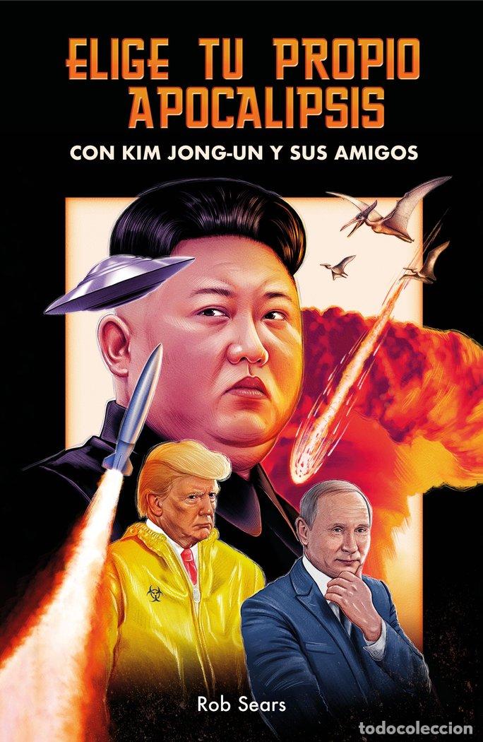 Libri: ELIGE TU PROPIO APOCALIPSIS - ROB SEARS
