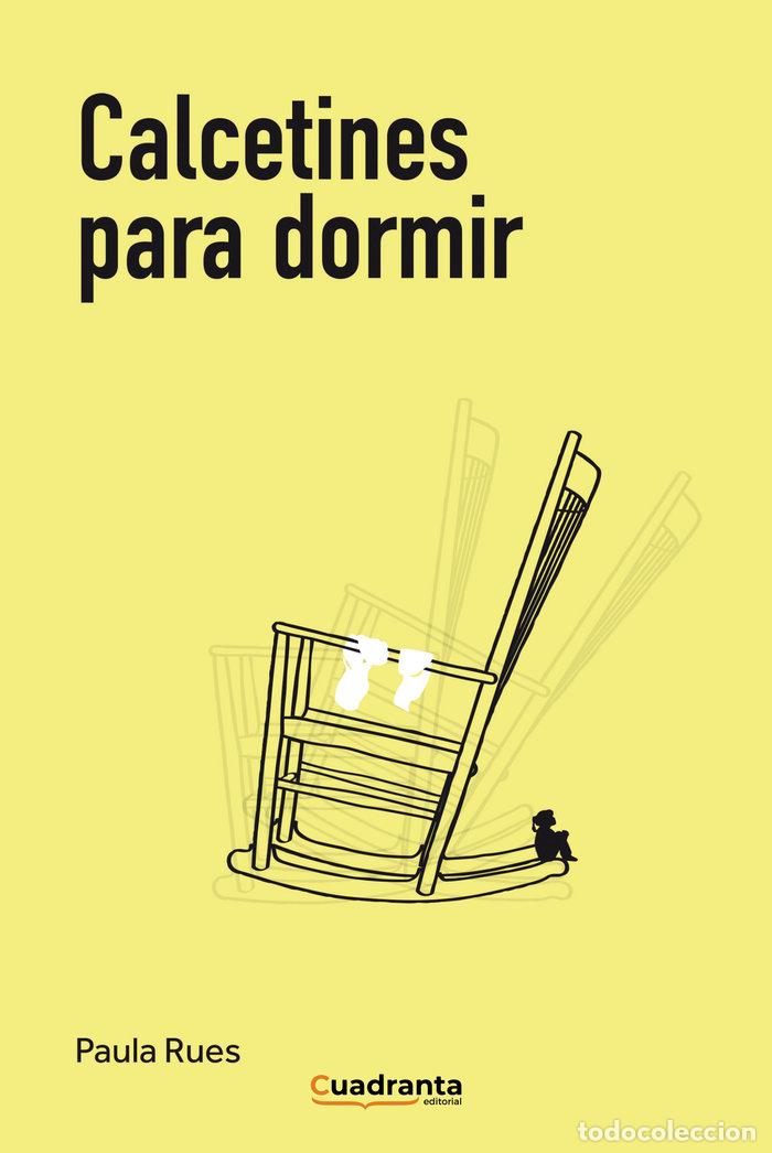 Libros: CALCETINES PARA DORMIR - RUES, PAULA