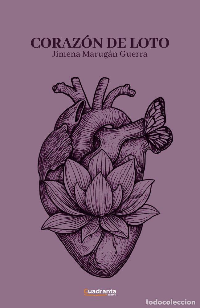 Libros: CORAZON DE LOTO - MARUGAN GUERRA, JIMENA