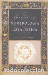 Livros: CLAVES DE LA NUMEROLOGIA CABALISTICA,LAS - RABI AHARON, SHLEZINGER