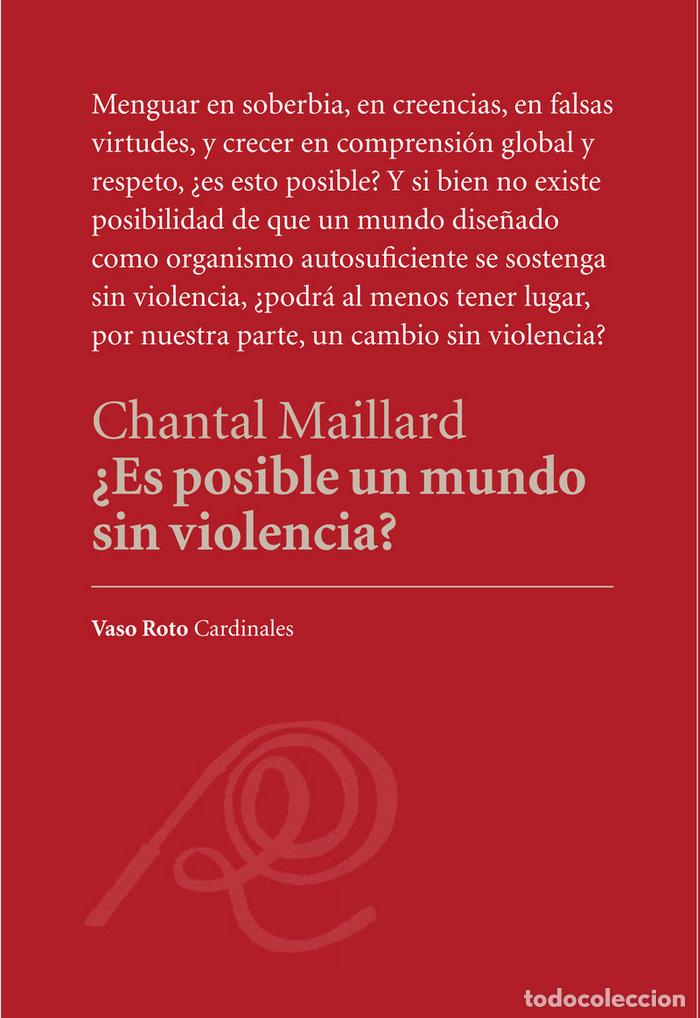 Libri: ES POSIBLE UN MUNDO SIN VIOLENCIA - MAILLARD, CHANTAL