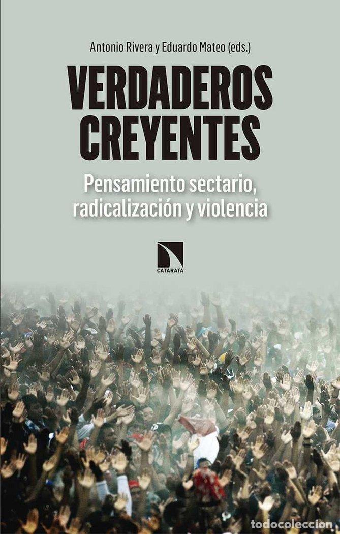 books: VERDADEROS CREYENTES - RIVERA BLANCO ED, ANTONIO