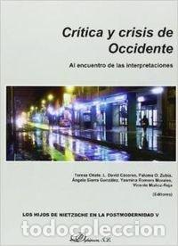 books: CRITICA Y CRISIS DE OCCIDENTE. AL ENCUENTRO DE LAS INTERPRET - O&Ntilde;ATE ZUBIA, TERESA