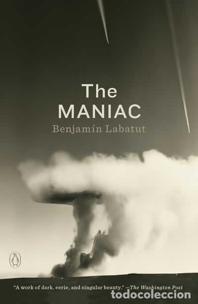 books: THE MANIAC - LABATUT, BENJAMIN